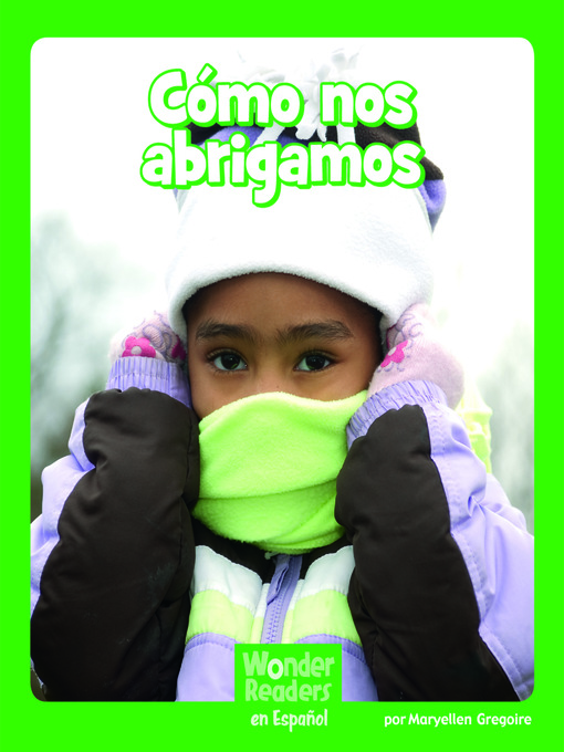 Cover image for Cómo nos abrigamos